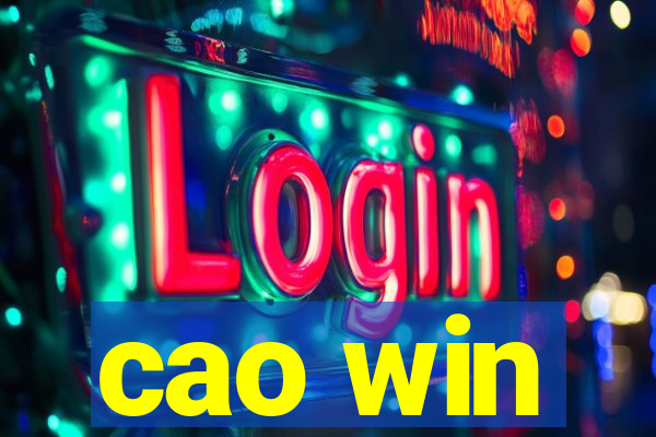 cao win